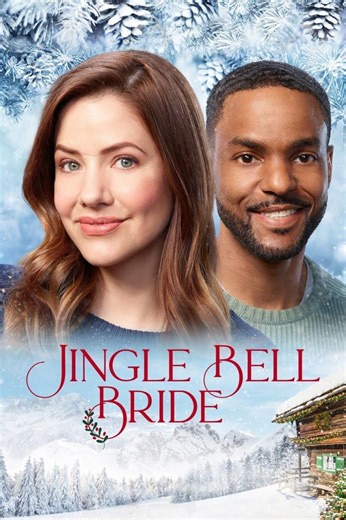 Videos - Jingle Bell Bride (TV) (2020)