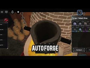 THE FORGE - AUTO FARMING SCRIPT ( ROBLOX )
