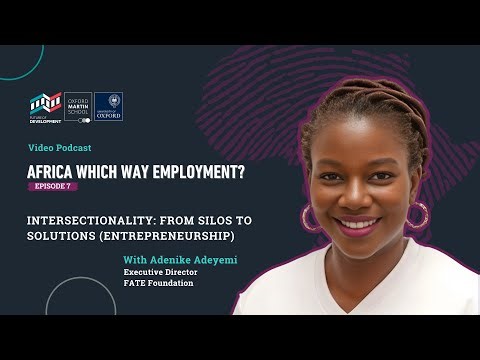 Entrepreneurship: Business Growth for Job Growth | Episode 7 | Africa, Which Way Employment?