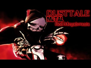 DUSTTALE Metal Red Megalovania V3 (ReveX Cover) ORIGINAL VIDEO