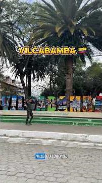 Vilcabamba “The Valley of Longevity” #travel #ecuador #travel #loja #ecuadortourism