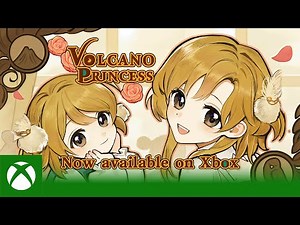 Volcano Princess - Now Available on Xbox and Xbox Game Pass - Launch Trailer