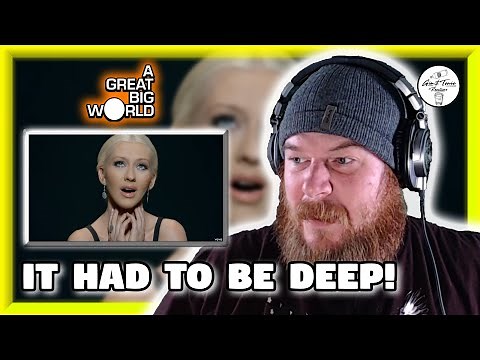 A Great Big World ft. Christina Aguilera - Say Something | REACTION | IT HAD TO BE DEEP!