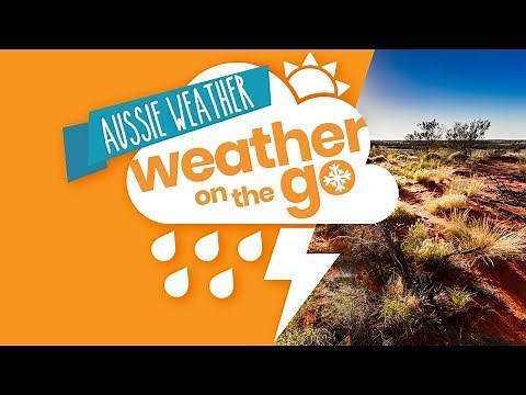 Weather On The Go Ep 1: Aussie Weather