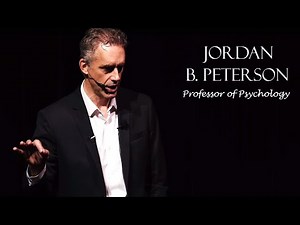 Jordan B. Peterson - Structuring Your World View [A 12 Rules for Life lecture]
