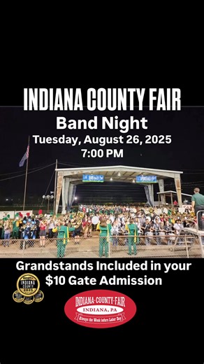 19K views · 87 reactions | The Iconic “Band Night” will be Tuesday, August 26, 2025 at 7:00 PM! It will follow the “Kiss-A-Pig” presentation on the Grandstands. Come enjoy our talented local Marching Bands perform for your listening pleasure! Admission is $10 at the gate and includes the Grandstand Entertainment! | Indiana County Fair | Facebook