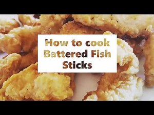 How to cook Battered Fish Sticks