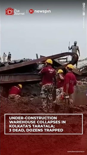 Multiple Workers Critical,18 Still Feared Under Debris After Construction Structure Fails in Kolkata