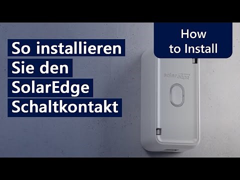 So installieren Sie den SolarEdge Schaltkontakt | Deutschland