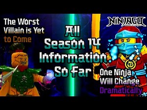 Ninjago: All Season 14 Information So Far