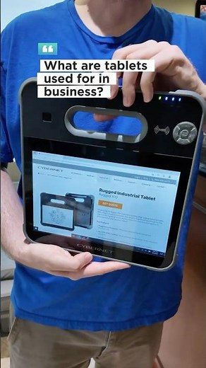 What are tablets used for in business? | Cybernet Manufacturing