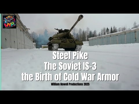The Soviet IS-3 and the Birth of Cold War Armor | The IS-3 Tank That Shocked the World!