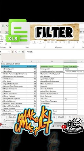 Filter Cepat! Tampilkan Daftar Siswa Lulus dan Remidial di Excel!