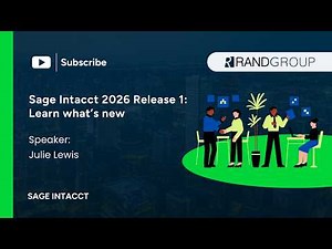 Sage Intacct 2026 Release 1: Learn what’s new