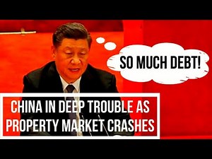 CHINA in DEEP TROUBLE as Property Market CRASHES. 30% of GDP Dependent Upon Real Estate