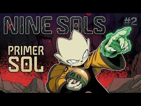 EL PRIMER SOL CAE ⚡ La verdad empieza a salir| Nine Sols Gameplay Español | Capitulo 2