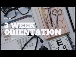 USUHS SOM 3 week orientation