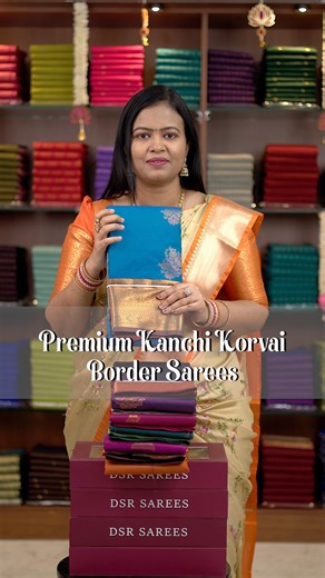 DSR SAREES on Instagram: "Premium Kanchi Korvai border Sarees Price - 1999+$ Dispatch details - Ready to dispatch Saree - 6.3 mtr Contrast Rich Pallu Contrast blouse Wash care - Dry Wash recommended Note: There Might be slight variations in the actual Colour of the product due to different screen Resolution Booking No: Sasi- 9653484447 Kavya -9443143352 Shalini- 7305626399 Kousalya - 6374441254 WhatsApp AI chatbot 24/7 support: DSR Chittu -93443 14545 🛒 Shop now at: www.dsrsarees.com 📱 Downloa