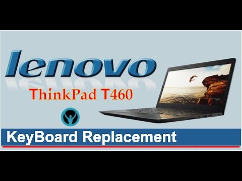 Lenovo ThinkPad T460 Keyboard Replacement
