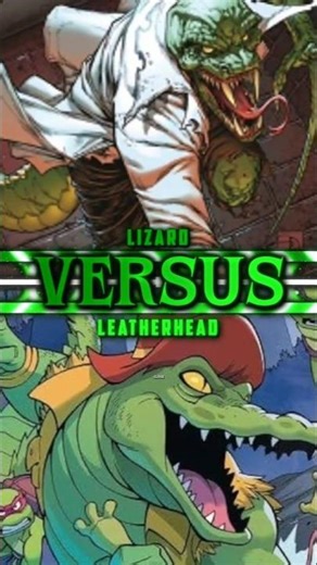 Lizard (Marvel Comics) Vs Leatherhead (TMNT Comics) Isn't Close #shorts