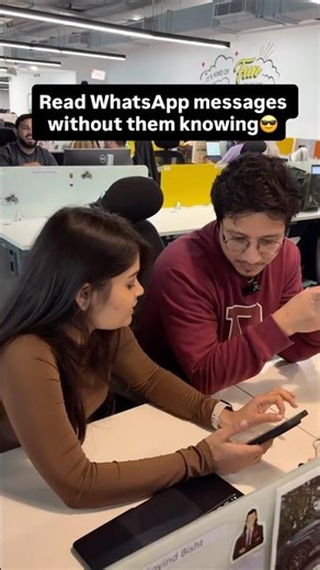 Read WhatsApp messages without them knowing