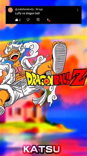 Luffy VS Dragon Ball || #onepiece #luffy #dragonball #dragonballz #goku #dbz #dbs #shorts #reels