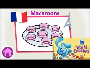 Blue's Clues and You | World Cooking | Macaroons