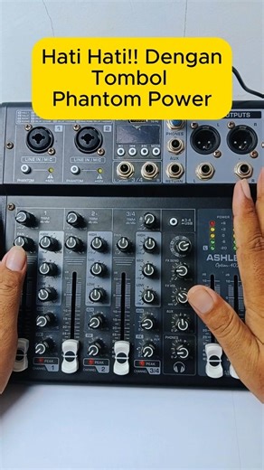HATI HATI DENGAN TOMBOL PHANTOM POWER!! #soundhoreg #mixeraudio #subwoofer #phantom