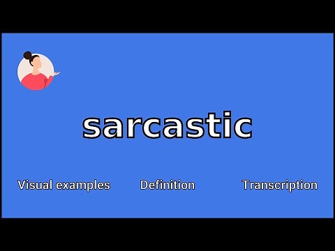 SARCASTIC - Meaning and Pronunciation