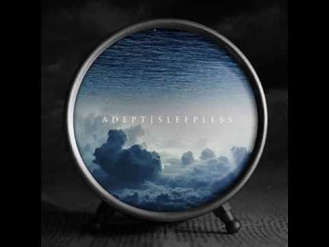 Adept - The Choirs Of Absolution