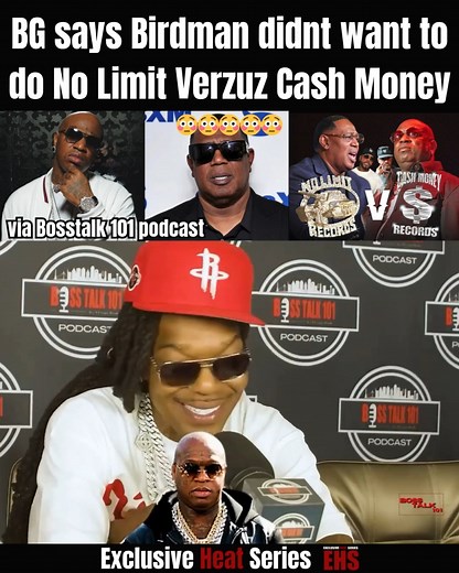 BG says Birdman didnt want to do No Limit Verzuz Cash Money 😳😳😳😳😳 #bg #birdman #masterp #verzuz #cashmoney #nolimitrecords | Exclusive Heat Series