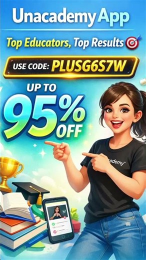 Unacademy Discount Coupon Code | Unacademy Coupon Code Today | Unacademy IIT JEE Coupon Code