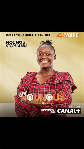Nounous Saison 2: Première le 28 janvier sur A IVOIRE