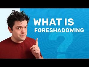 What is Foreshadowing? (with Examples from Books & Movies)