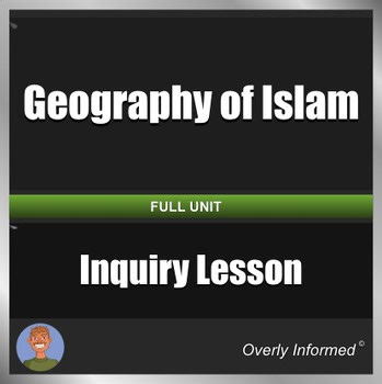 Geography of Islam Inquiry-Based Lesson Workshop & Activity