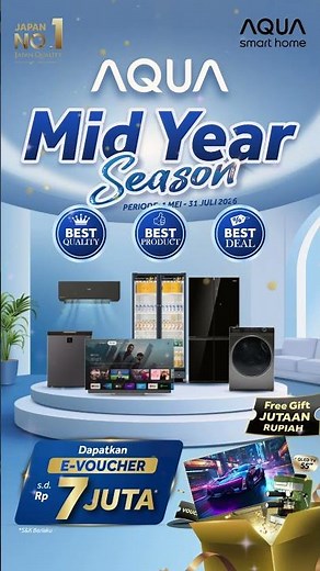 Mid year = waktunya upgrade! ✨ Nikmatin promo AQUA Mid Year Season!
