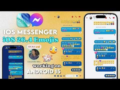 iOS Messenger with iOS 26.4 Latest Emojis on Android 15
