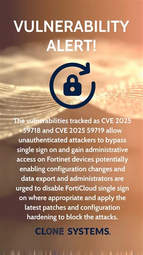Clone Systems on Instagram: "Cybersecurity teams are reporting that Fortinet FortiGate firewalls with the FortiCloud single sign on feature enabled are being actively targeted by automated attacks that abuse critical authentication bypass vulnerabilities. These issues allow unauthenticated actors to bypass SSO login controls using crafted SAML messages and gain administrative access on devices running FortiOS FortiWeb FortiProxy and FortiSwitchManager. Threat actors have been observed creating g