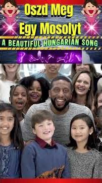 Oszd meg egy mosolyt-Hungarian/ A Beautiful Hungarian Song