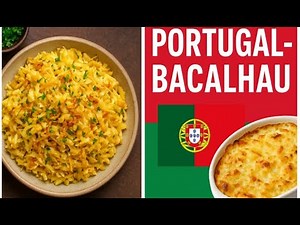 Portugal – Bacalhau / The Iconic Salted Cod Dish You Must Try