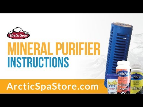 How to take care of your Arctic Spa Water with a Mineral Purifier