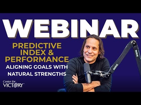 WEBINAR: Predictive Index & Performance - Aligning Goals with Natural Strengths