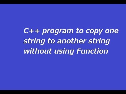 C++ Program to Copy One String into Other Without Function