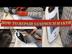 How to repair sandwich maker| how to fix problem of no heating| how to repair sandwich toaster|