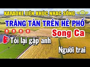 Karaoke Liên Khúc Nhạc Vàng Song Ca | Tuyển Tập Những Bài Bolero Hay - Trăng Tàn Trên Hè Phố