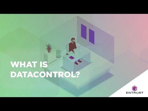 What is Entrust DataControl?