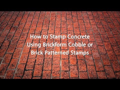 How To Stamp Concrete Using Brickform Cobble and Brick Stamp Patterns
