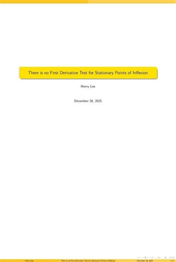 There is no First Derivative Test for Stationary Points of Inflexion. #mathskillsdevelopment