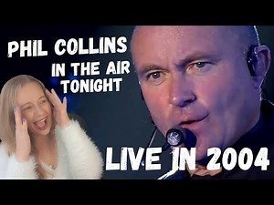 PHIL COLLINS - In The Air Tonight (Live in 2004) FIRST REACTION