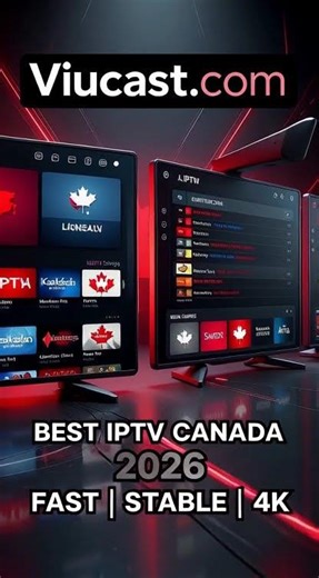 Best IPTV Providers in Canada 2026 Fast, Stable & 4K Streaming #bestiptv